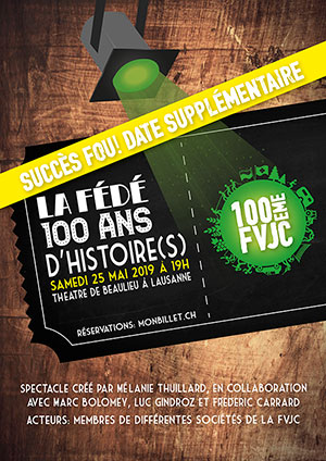 Affiche de l'évènement 100e anniversaire de la FVJC – La Fédé : 100 ans d'histoire(s)