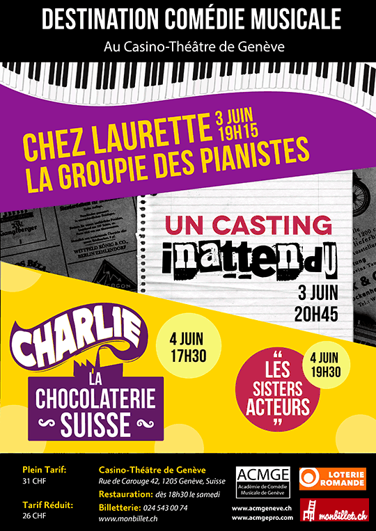 Affiche de l'évènement Académie Comédie Musicale de Genève  – Destination Comédie Musicale