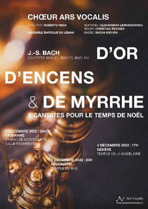 Affiche de l'évènement Ars Vocalis – Trois Cantates pour le temps de Noël – D'or, d'encens & de myrrhe
