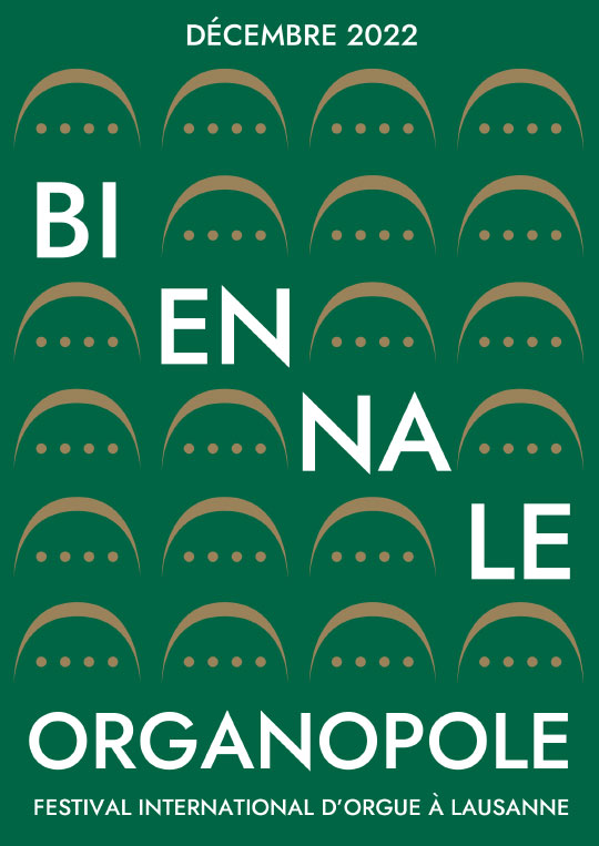 Affiche de l'évènement Festival international d'orgue à Lausanne  – Biennale Organopole
