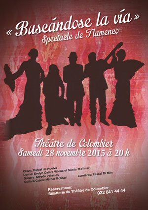 Affiche de l'évènement Flamenco – Buscándose la Vía