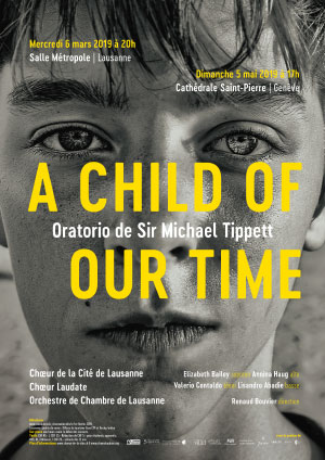 Affiche de l'évènement Choeur de la Cité de Lausanne & Choeur Laudate – A Child of our Time