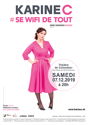 Affiche de l'évènement One-woman-show – Karine C se wifi de tout