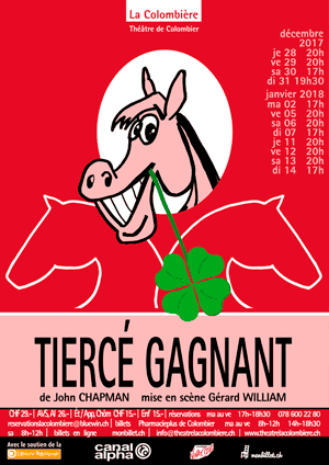 Affiche de l'évènement Compagnie Théâtrale La Colombière – Tiercé Gagnant