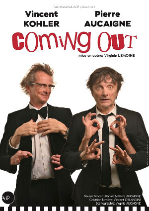 Affiche de l'évènement Humour – Pierre Aucaigne & Vincent Kohler - Coming Out