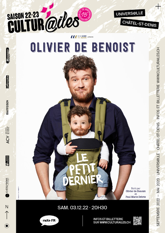 Affiche de l'évènement Les Cultur@iles, humour – Olivier De Benoist – Le Petit Dernier