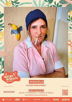 Affiche de l'évènement Les Cultur@iles - Humour – Claude-Inga Barbey – Manuela