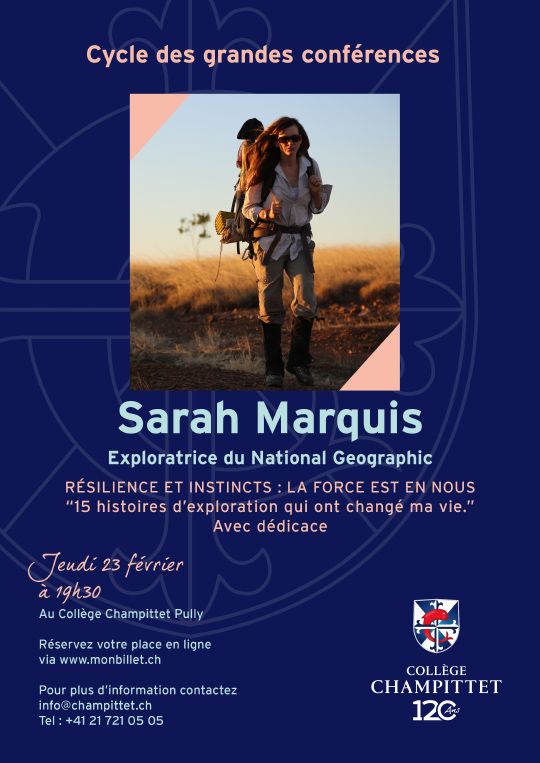 Affiche de l'évènement Cycle des grandes conférences du Collège Champittet – Sarah Marquis, Résilience & instincts