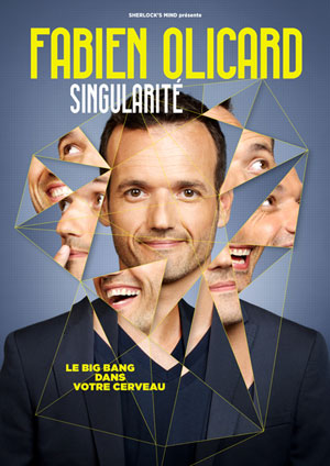 Affiche de l'évènement Fabien Olicard – Singularité