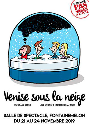 Affiche de l'évènement Par la Compagnie Pas Sages à l’Acte – Venise sous la neige