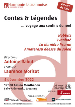 Affiche de l'évènement Concert de Gala présenté par Harmonie Lausannoise – Contes & Légendes – Voyage aux confins du réel