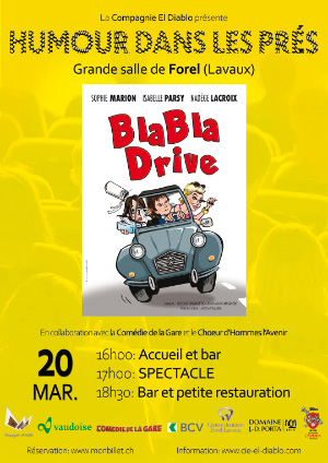 Affiche de l'évènement La Compagnie El Diablo présente Humour dans les prés – Bla bla drive