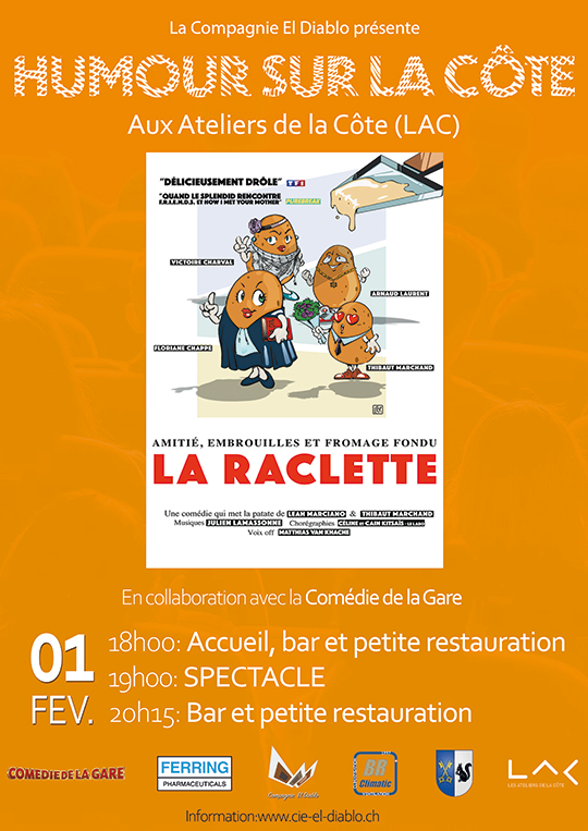Affiche de l'évènement La Compagnie El Diablo présente Humour sur la Côte – La Raclette