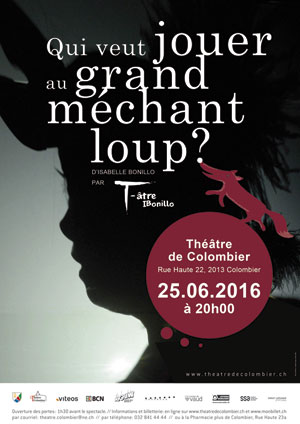 Affiche de l'évènement Isabelle Bonillo – Qui veut jouer au Grand Méchant Loup?