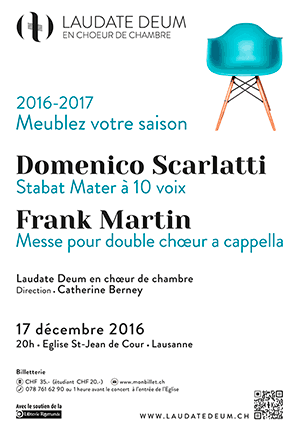 Affiche de l'évènement Laudate Deum en chœur de chambre – Domenico Scarlatti & Frank Martin