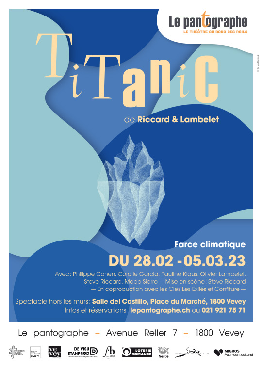 Affiche de l'évènement De Riccard & Lambelet – Titanic – Farce climatique