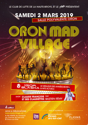 Affiche de l'évènement 7e édition – Oron Mad Village