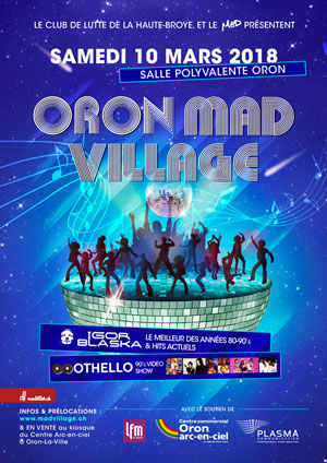 Affiche de l'évènement 6e édition – Oron Mad Village