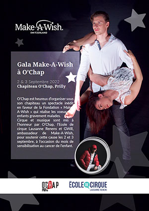 Affiche de l'évènement Programmation O'Chap – Cirque et Musique – Gala Make-A-Wish