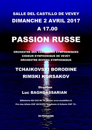 Affiche de l'évènement Chœur Symphonique de Vevey, OVS & ORS – Passion Russe