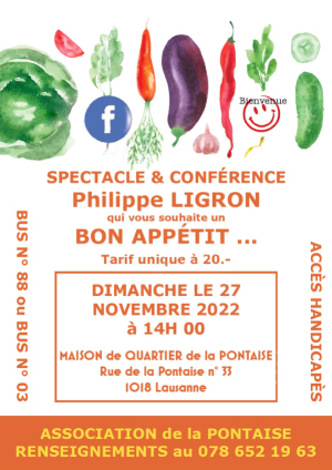 Affiche de l'évènement La Maison de Quartier de la Pontaise présente: – Philippe Ligron – Bon appétit...