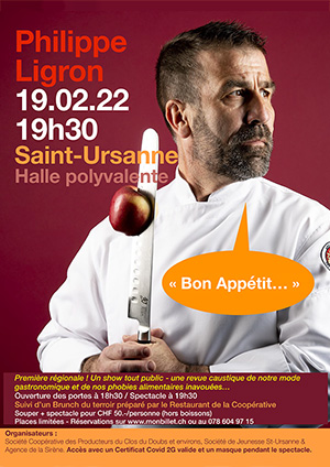 Affiche de l'évènement Le souper-spectacle «Bon appétit» de et avec: – Philippe Ligron