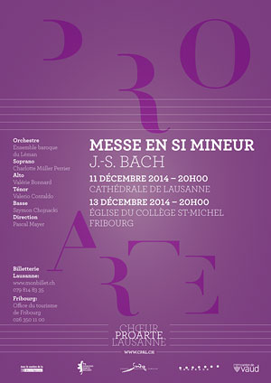Affiche de l'évènement Chœur Pro Arte Lausanne – Messe en si mineur, J.-S. Bach