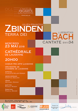 Affiche de l'évènement Chœur Pro Arte et OCL – J.-F. Zbinden - Terra Dei op. 41 / J.-S. Bach BWV34