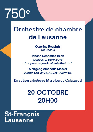 Affiche de l'évènement Dans le cadre du 750e anniversaire de Saint-François – Orchestre de Chambre de Lausanne