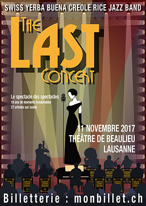 Affiche de l'évènement The Last Concert – Swiss Yerba Buena
