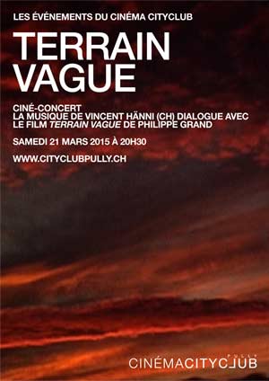 Affiche de l'évènement Ciné-concert – Terrain vague