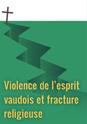 Affiche de l'évènement Conférence-débat – Les rendez-vous de Cèdres Réflexion – Violence de l'esprit vaudois et fracture religieuse