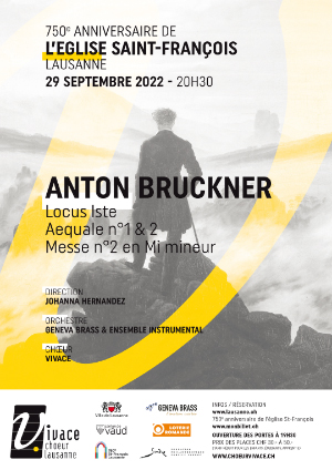 Affiche de l'évènement Chœur Vivace, avec le Geneva Brass & ensemble instrumental – Anton Bruckner – Messe n°2 en Mi mineur