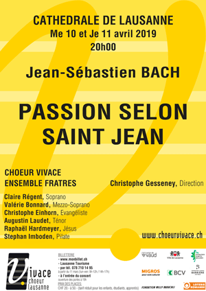 Affiche de l'évènement Chœur Vivace et Ensemble Fratres – Passion selon saint Jean, Jean-Sébastien Bach