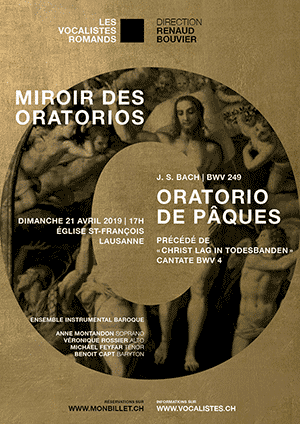 Affiche de l'évènement Oratorio de Pâques BWV 248 – Miroir des Oratorios J. S. Bach